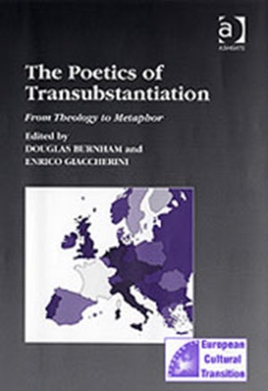 Poetics of Transubstantiation