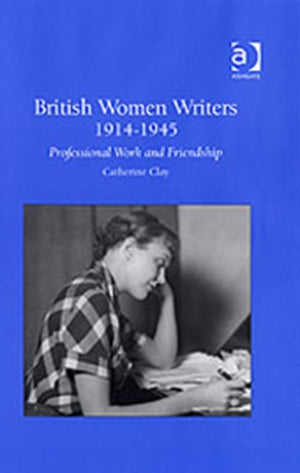 British Women Writers 1914-1945