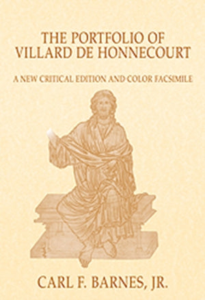 The Portfolio of Villard de Honnecourt