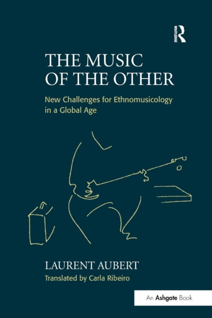 Book cover of: Music of the Other. By: Laurent Aubert