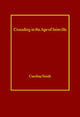 Book cover of: Crusading in the Age of Joinville