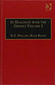 Book cover of: In Dialogue with the Greeks. By: D Z Phillips