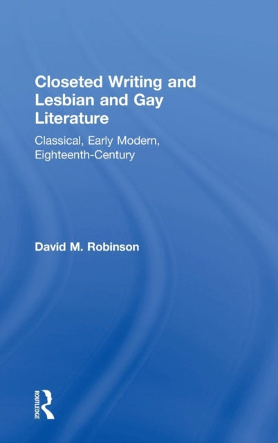 Book cover of: Closeted Writing and Lesbian and Gay Literature