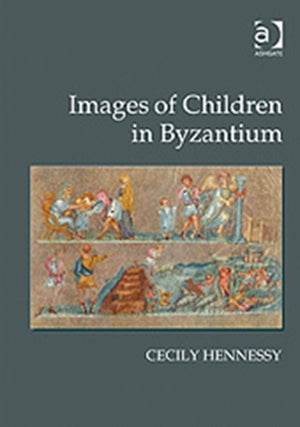 Images of Children in Byzantium