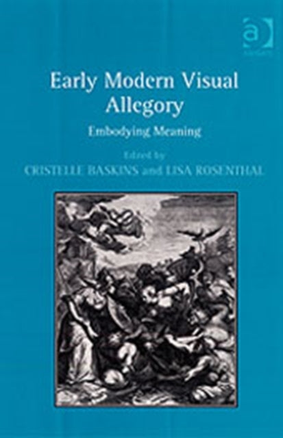 Book cover of: Early Modern Visual Allegory