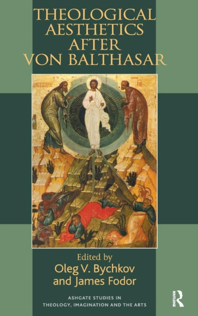 Book cover of: Theological Aesthetics after von Balthasar