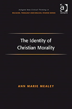 The Identity of Christian Morality