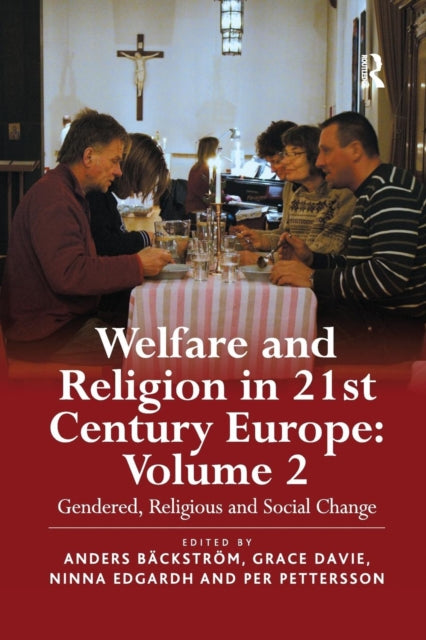 Book cover of: Welfare and Religion in 21st Century Europe. By: Grace Davie