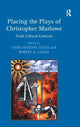 Book cover of: Placing the Plays of Christopher Marlowe