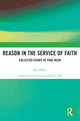 Reason in the Service of Faith
