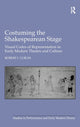 Book cover of: Costuming the Shakespearean Stage. By: Robert I. Lublin