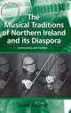 Book cover of: Musical Traditions of Northern Ireland and its Diaspora. By: Cooper, David