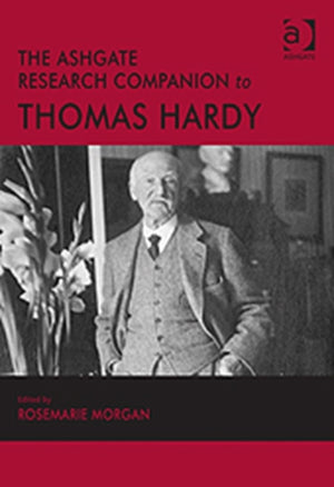 Ashgate Research Companion to Thomas Hardy
