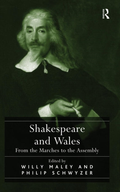 Book cover of: Shakespeare and Wales. By: Willy Maley