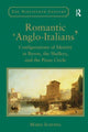 Book cover of: Romantic 'Anglo-Italians'. By: Maria Schoina