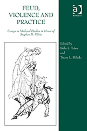 Feud, Violence and Practice