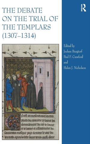 Debate on the Trial of the Templars (1307–1314)