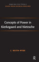 Book cover of: Concepts of Power in Kierkegaard and Nietzsche. By: J. K. Hyde