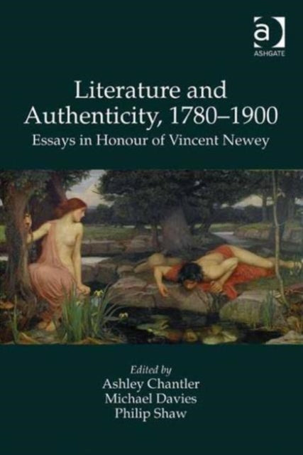 Book cover of: Literature and Authenticity, 1780–1900. By: Davies, Michael