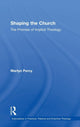 Book cover of: Shaping the Church. By: Martyn Percy