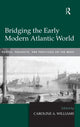Book cover of: Bridging the Early Modern Atlantic World