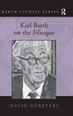 Book cover of: Karl Barth on the Filioque. By: David Guretzki