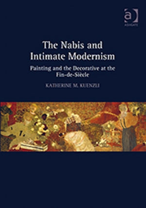 The Nabis and Intimate Modernism