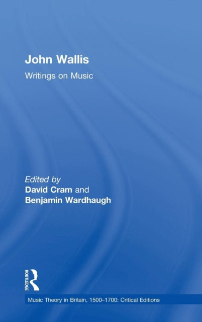 John Wallis: Writings on Music