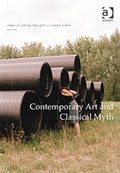 Contemporary Art and Classical Myth