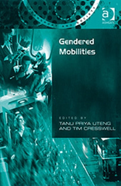 Book cover of: Gendered Mobilities