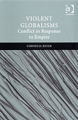 Violent Globalisms