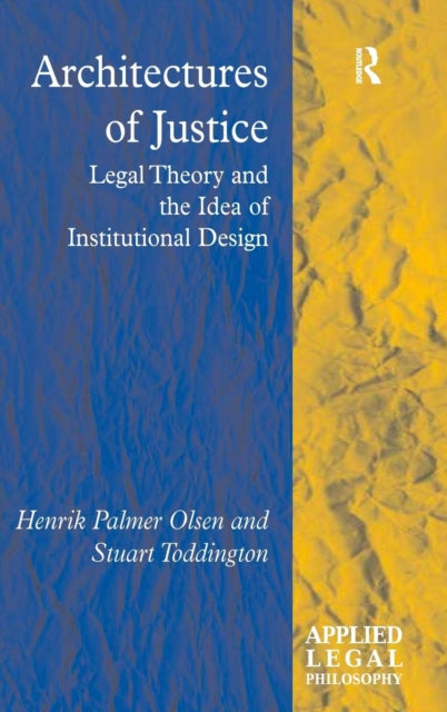 Book cover of: Architectures of Justice. By: Henrik Palmer Olsen