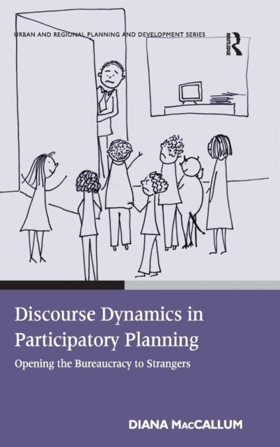 Book cover of: Discourse Dynamics in Participatory Planning. By: Diana MacCallum