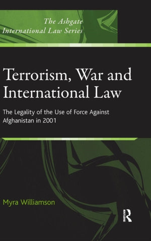 Terrorism, War and International Law