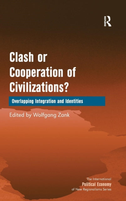 Book cover of: Clash or Cooperation of Civilizations?