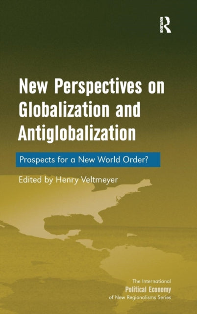New Perspectives on Globalization and Antiglobalization
