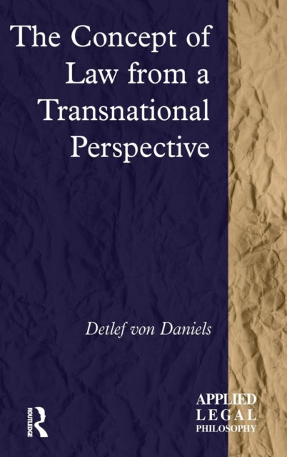 Book cover of: Concept of Law from a Transnational Perspective. By: Detlef Von Daniels