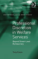 Book cover of: Professional Discretion in Welfare Services. By: Evans, Tony., Tony Evans