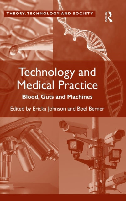 Book cover of: Technology and Medical Practice