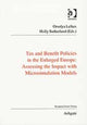 Book cover of: Tax and Benefit Policies in the Enlarged Europe. By: Orsolya Lelkes
