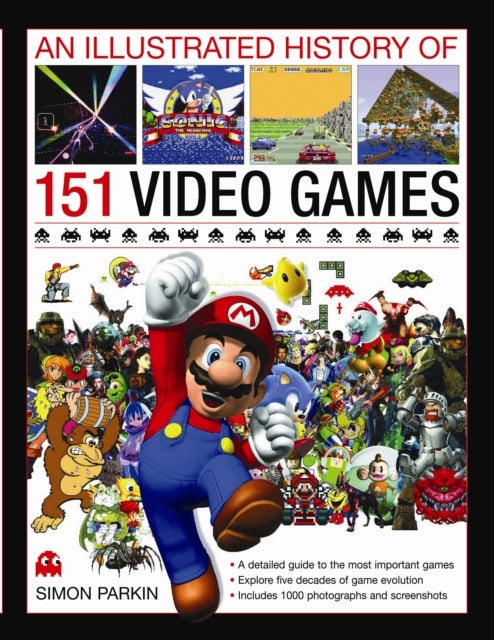 Book cover of: Illustrated History of 151 Videogames