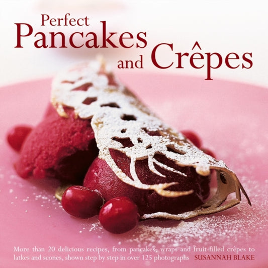 Book cover of: Perfect Pancakes and Crepes