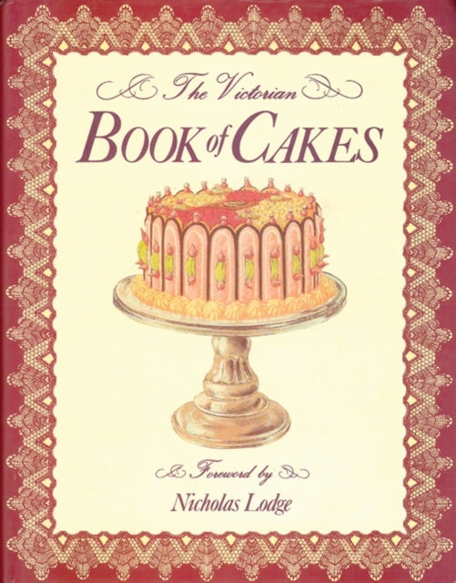 Victorian Book of Cakes