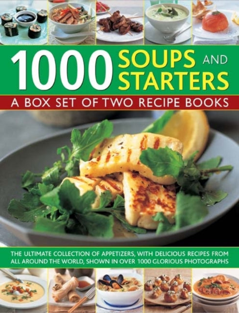 Book cover of: 1000 Soups and Starters