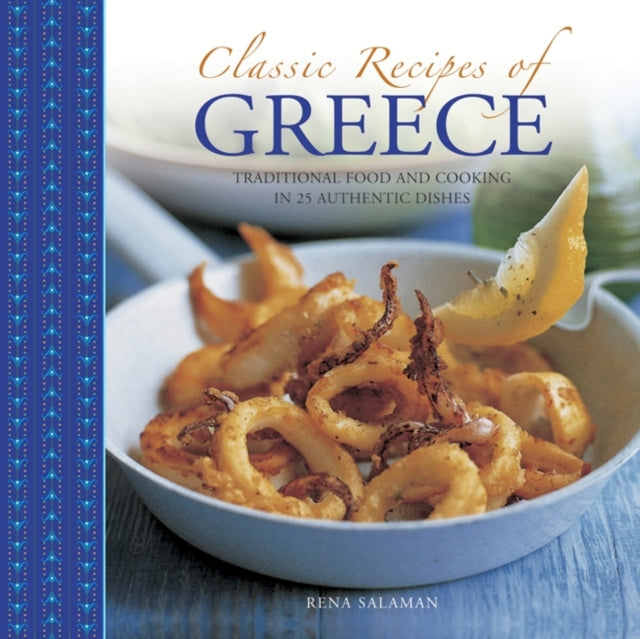 Book cover of: Classic Recipes of Greece