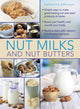 Book cover of: Nut Milks and Nut Butters. By: Catherine Atkinson