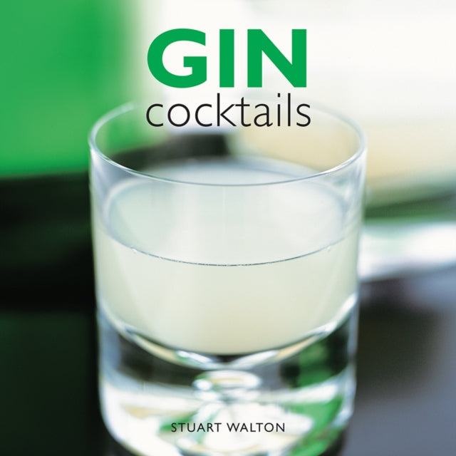 Gin Cocktails 9780754833710 Stuart Walton