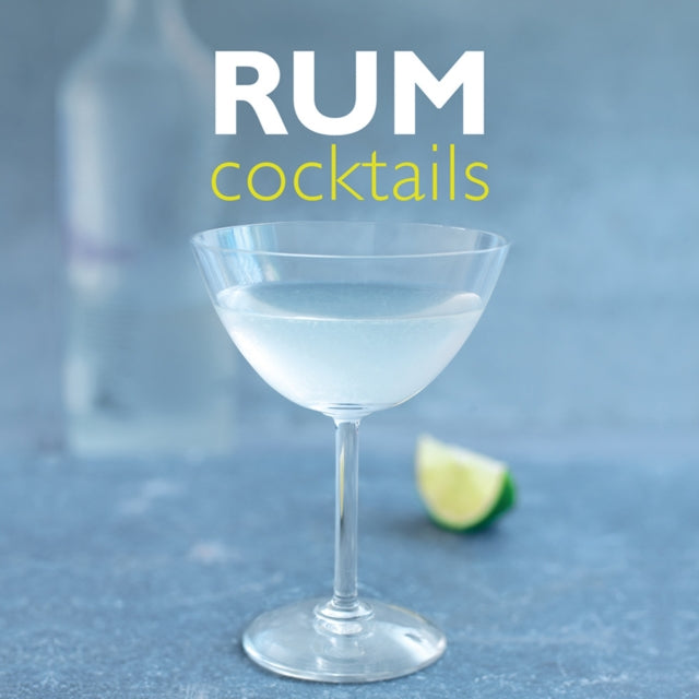 Rum Cocktails 9780754834489 Stuart Walton