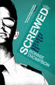 Book cover of: Screwed. By: Ronnie Thompson