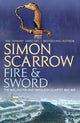 Book cover of: Fire and Sword (Wellington and Napoleon 3). By: Simon Scarrow